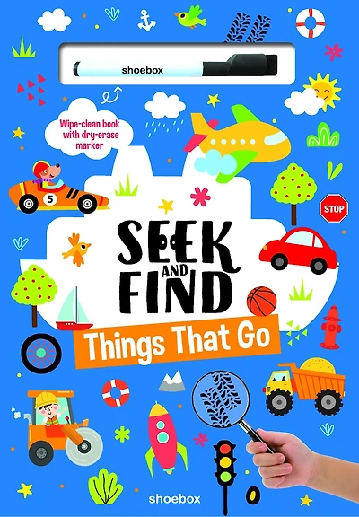 SEEK AND FIND: THINGS THAT GO