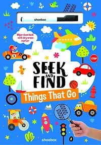 SEEK AND FIND: THINGS THAT GO