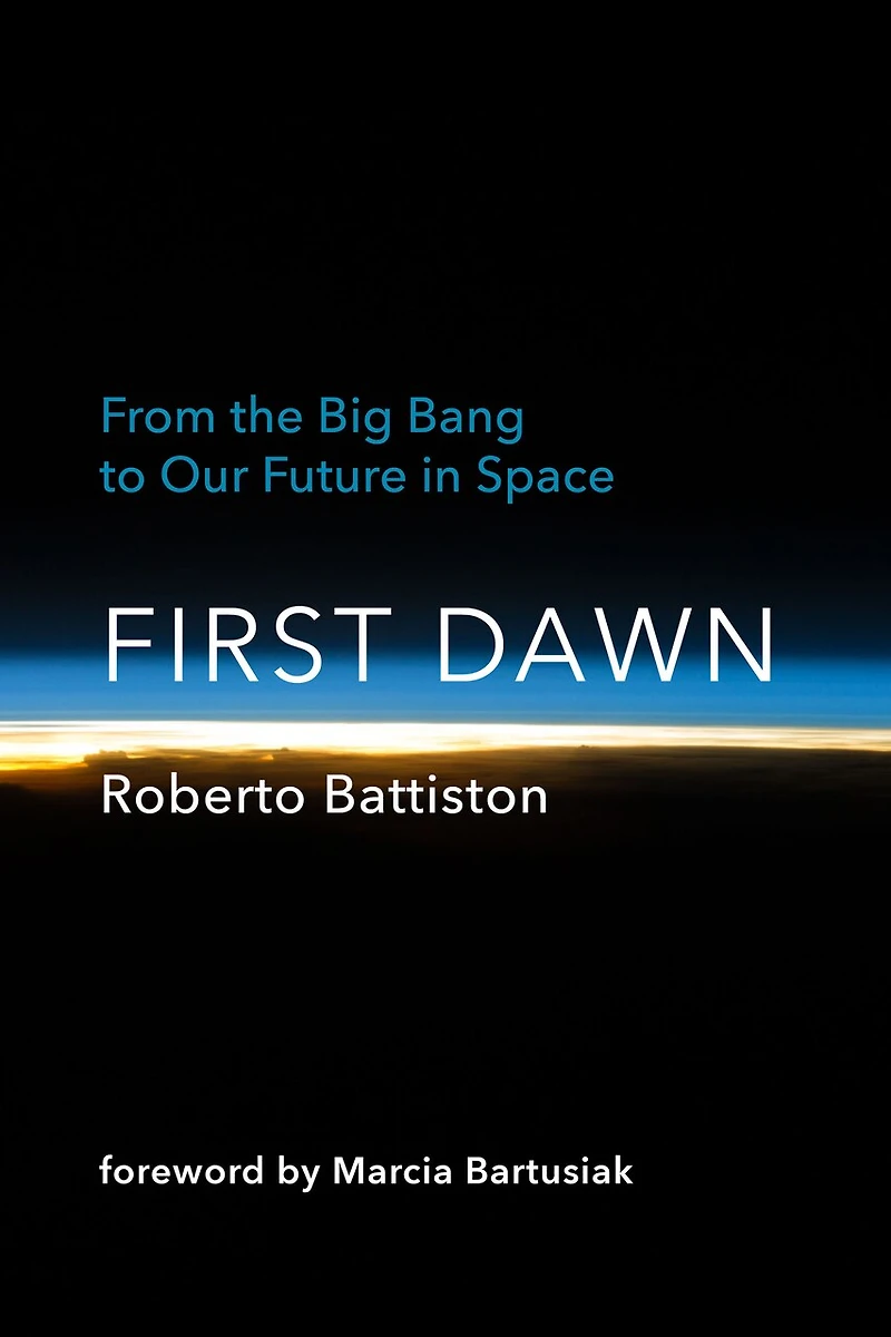 First Dawn: From The Big Bang To Our Future Space