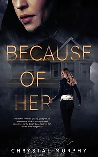Because of Her