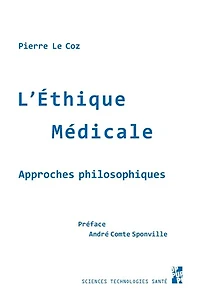 L’éthique médicale: Approches philosophiques