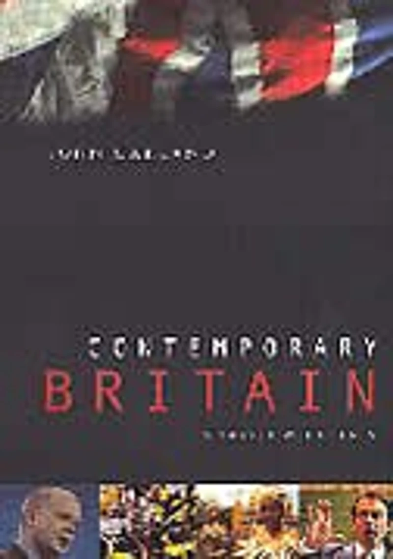 Contemporary Britain: A Survey With Texts
