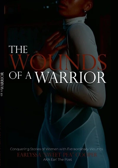 The Wounds Of A Warrior
