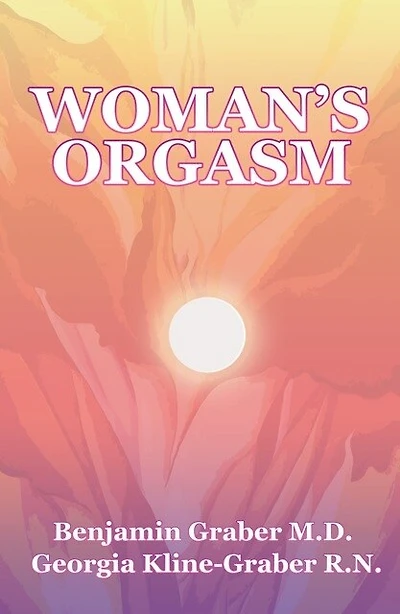 Woman's Orgasm: A Guide to Sexual Satisfaction