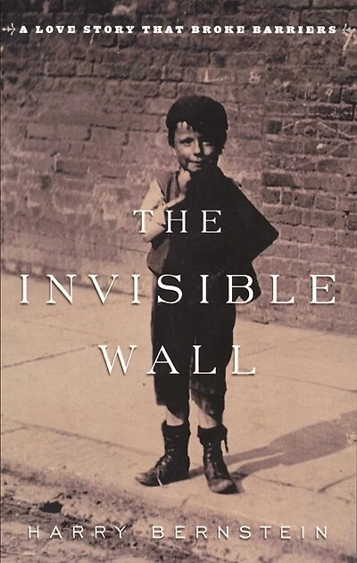 The Invisible Wall: A Love Story That Broke Barriers