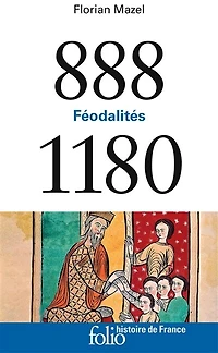888-1180: féodalités