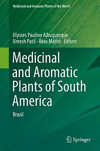 Medicinal and Aromatic Plants of South America: Brazil