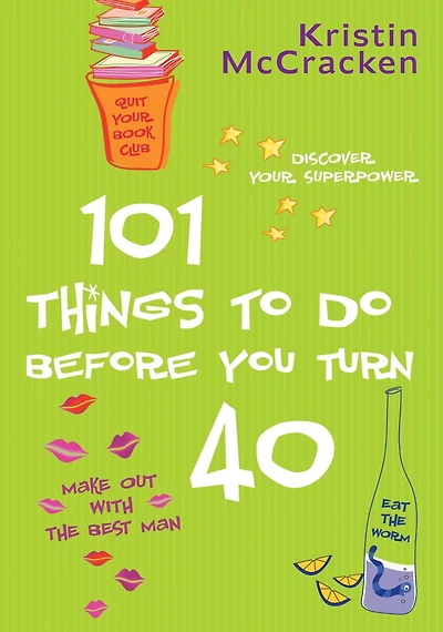 101 Things to do Before You Turn 40