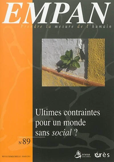 Empan, n°89. Ultimes contraintes pour un monde sans social ?