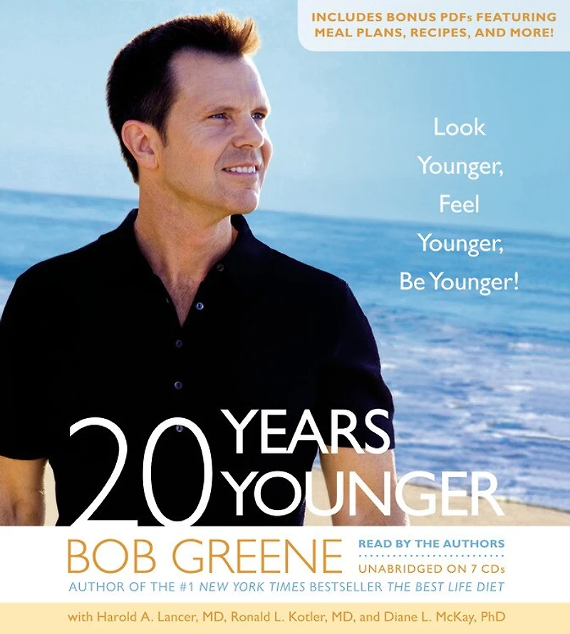 20 Years Younger Lib/E: Look Younger, Feel Younger, Be Younger!