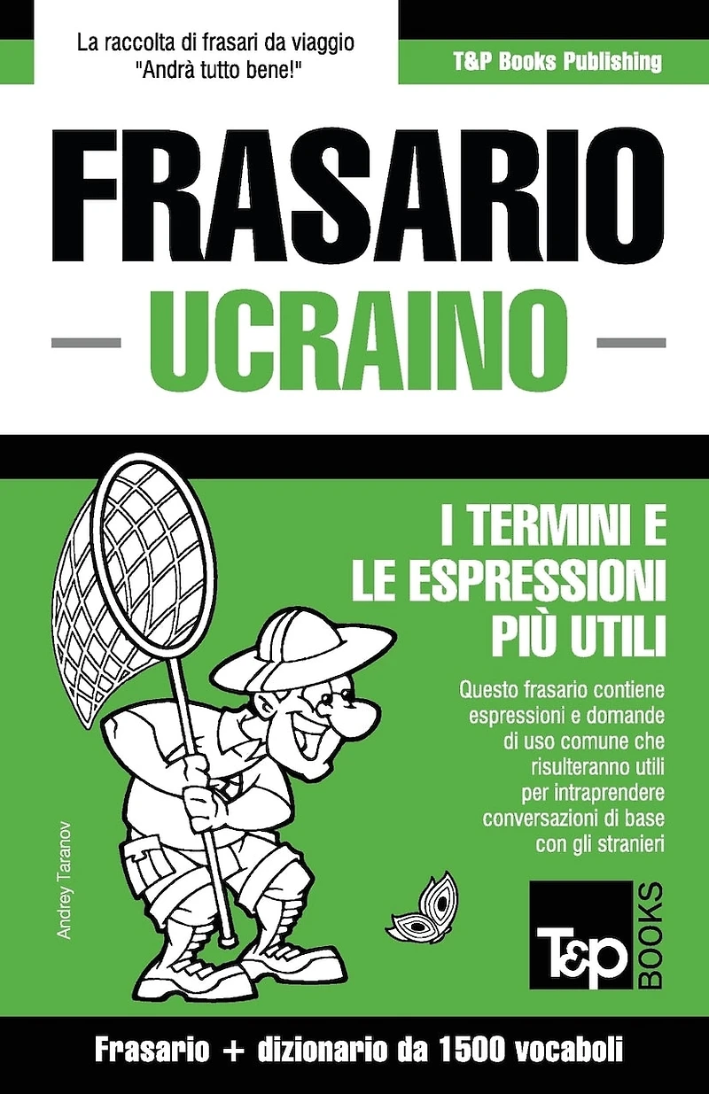 Frasario Italiano-Ucraino e dizionario ridotto da 1500 vocaboli