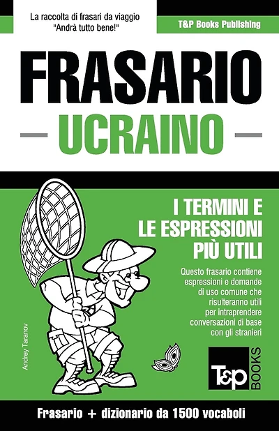 Frasario Italiano-Ucraino e dizionario ridotto da 1500 vocaboli