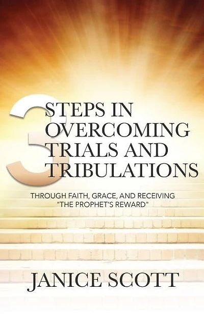 3 Steps in Overcoming Trials and Tribulations