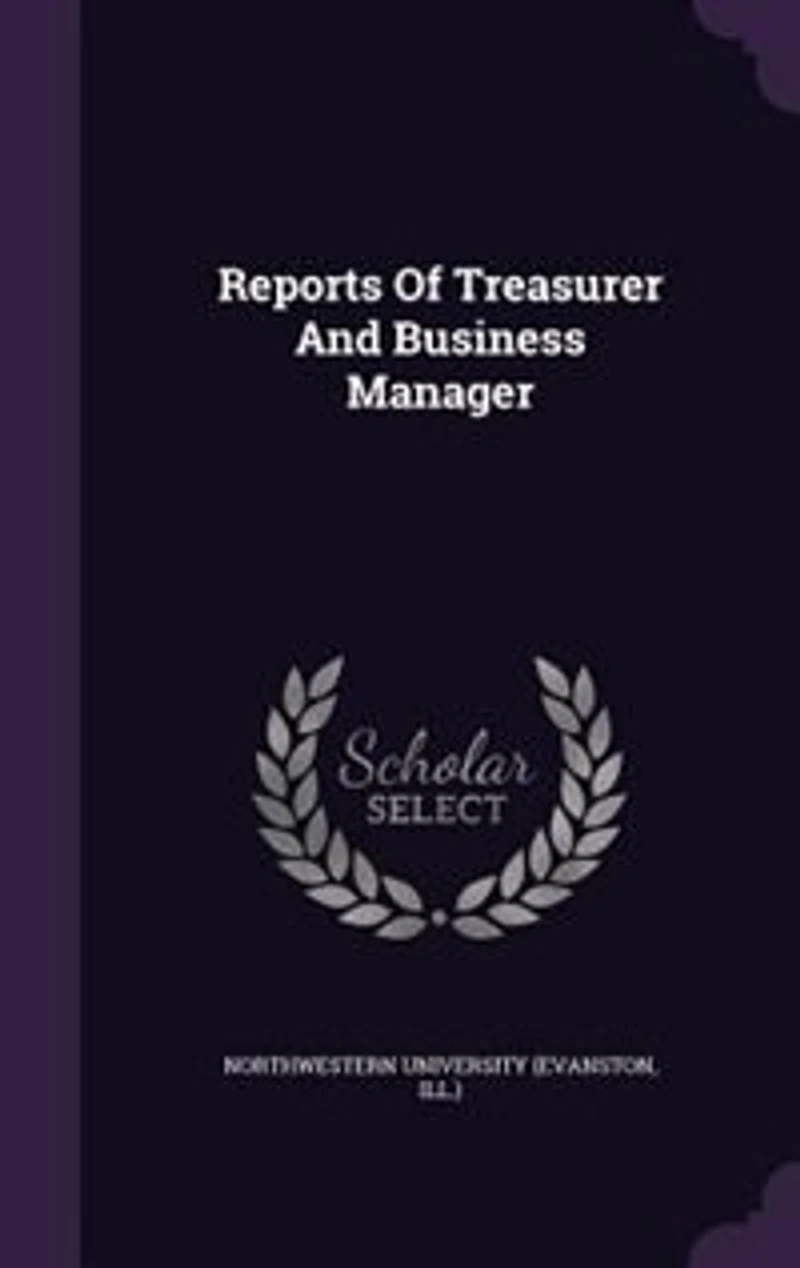 Reports Of Treasurer And Business Manager