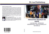 INEGALITES SOCIALES EN SANTE: L'ALCOOLISME