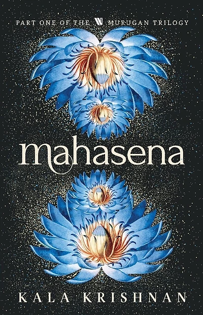 Mahasena: Murugan Trilogy - Part 1