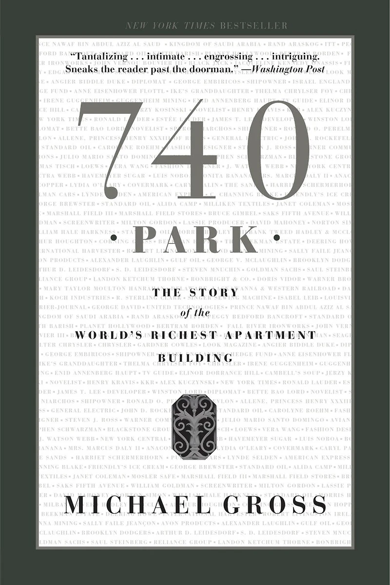 740 Park: the Story of World's Richest Apartment Building