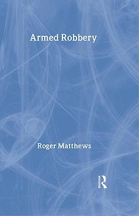 Armed Robbery