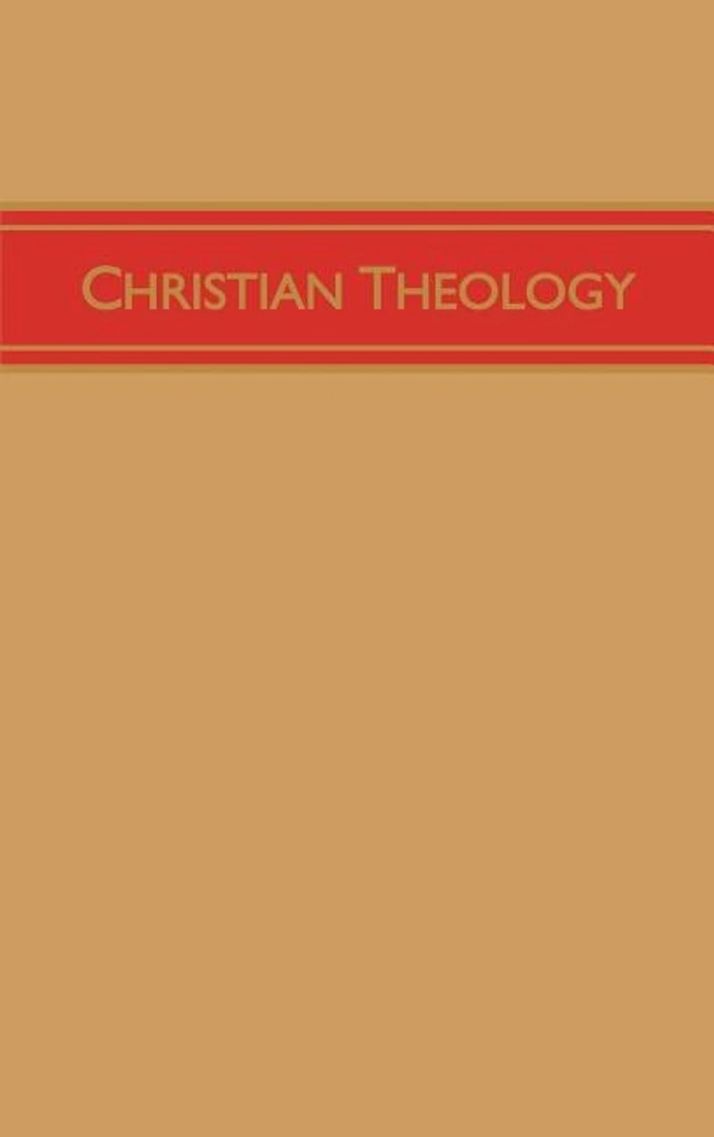 Christian Theology, Volume 3