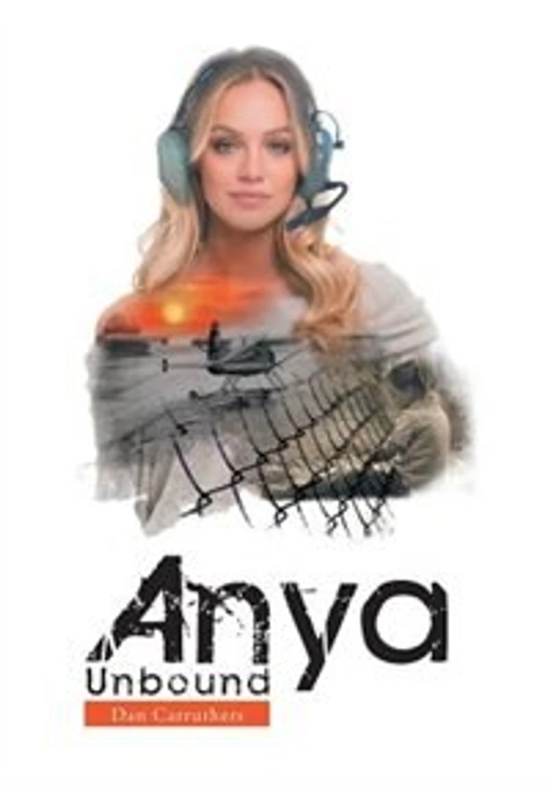 Anya Unbound