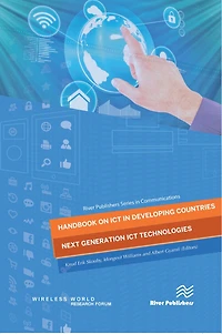 Handbook on ICT Developing Countries: Next Generation Technologies
