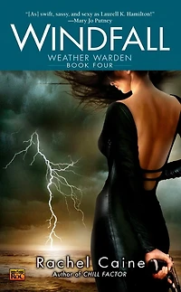 Windfall: Book Four Of The Weather Warden