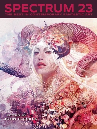 Spectrum 23: The Best In Contemporary Fantastic Art