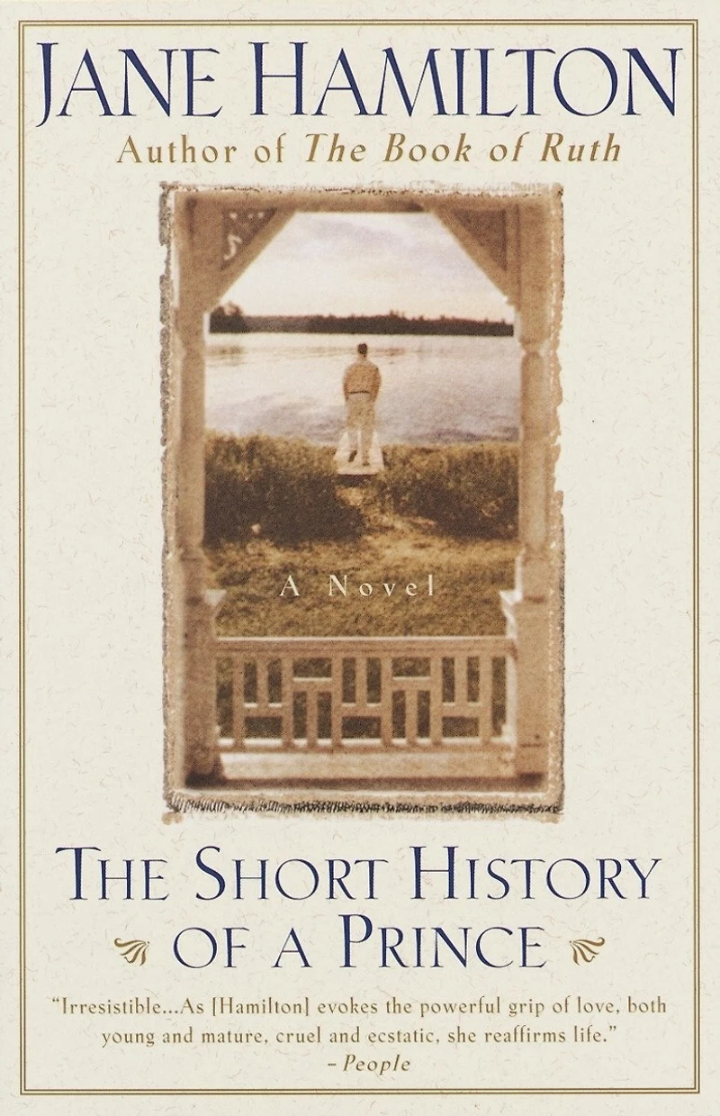 The Short History of A Prince: Novel