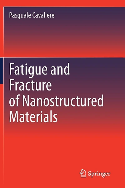 Fatigue and Fracture of Nanostructured Materials
