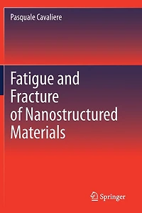 Fatigue and Fracture of Nanostructured Materials