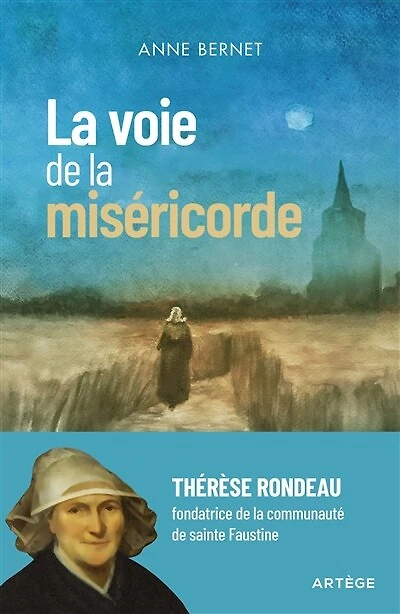 la voie de miséricorde