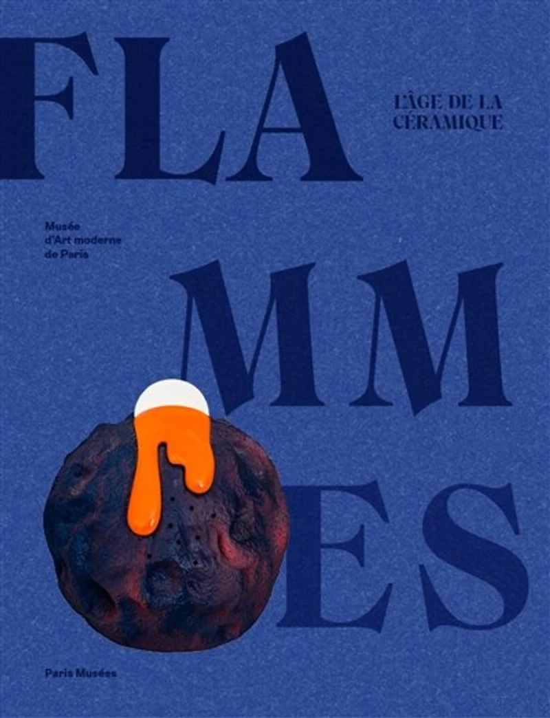 Flammes: l'âge de la céramique