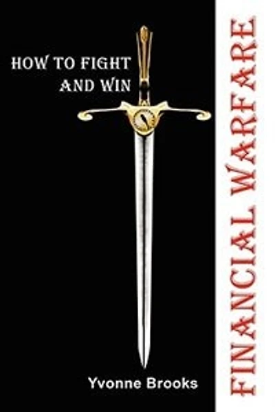 Financial Warfare: How To Fight and Win