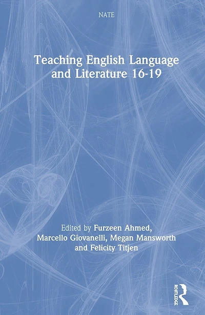 Teaching English Language And Literature 16-19