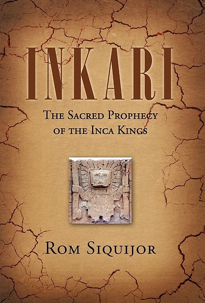 Inkari: The Sacred Prophecy Of Inca Kings