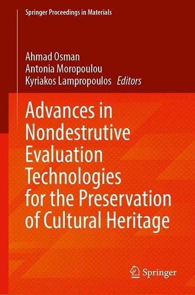 Advances Nondestructive Evaluation Technologies for the Preservation of Cultural Heritage