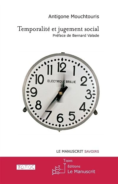 Temporalité et jugement social