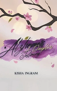 Alzheimer's: A Daughter's Testimony