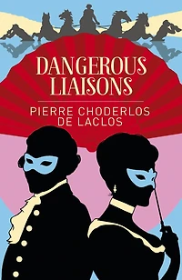 ARC CLASSICS DANGEROUS LIAISONS
