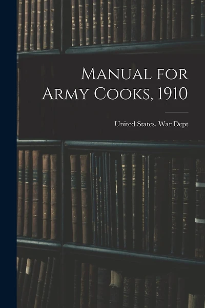 Manual for Army Cooks