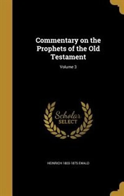 Commentary on the Prophets of the Old Testament; Volume 3