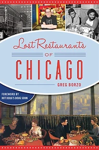 Lost Restaurants of Chicago