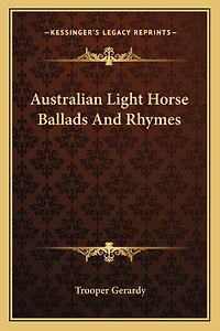 Australian Light Horse Ballads And Rhymes