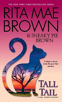 Tall Tail: A Mrs. Murphy Mystery