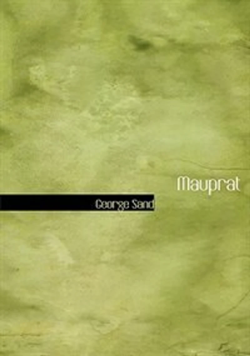 Mauprat (Large Print Edition)