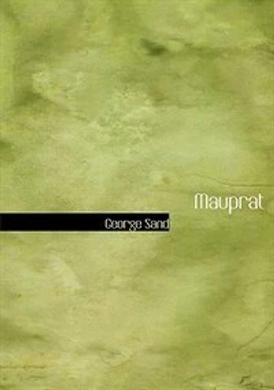 Mauprat (Large Print Edition)