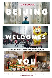 Beijing Welcomes You: Unveiling The Capital City Of Future