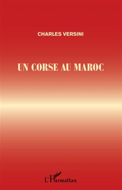 UN CORSE AU MAROC