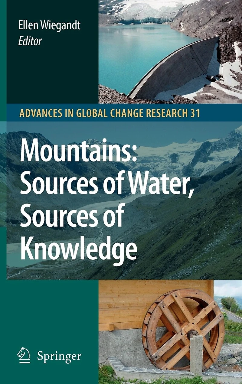 Mountains: Sources Of Water, Knowledge