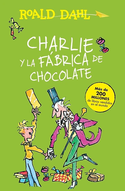 Charlie y la fábrica de Chocolate / and the Factory